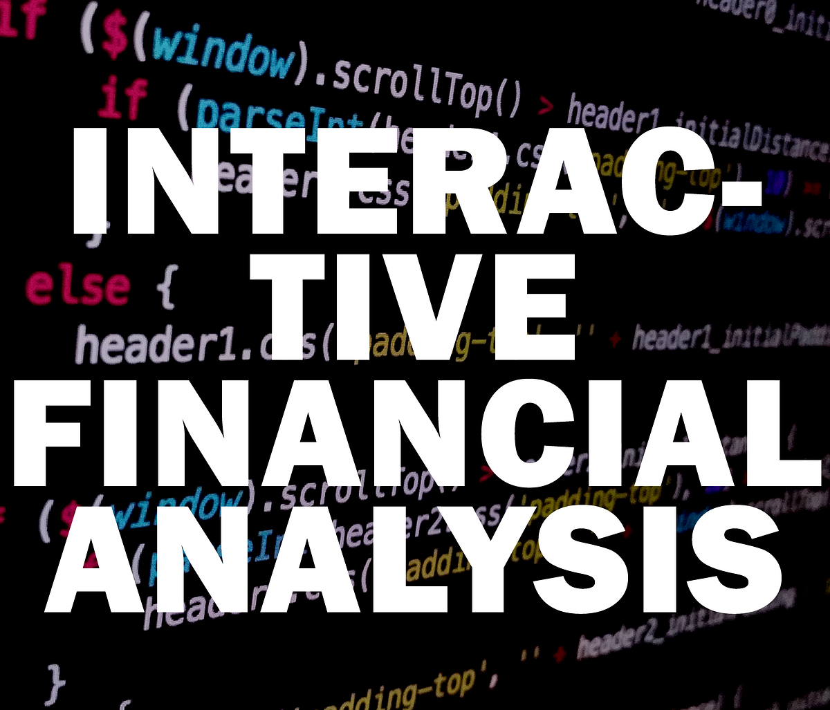 interactive-financial-analysis-medium