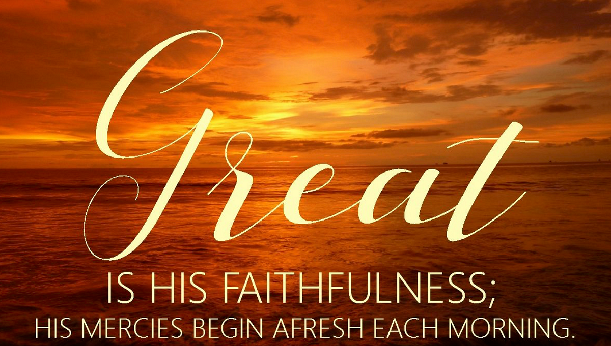 great-is-god-s-faithfulness-ed-elliott-medium