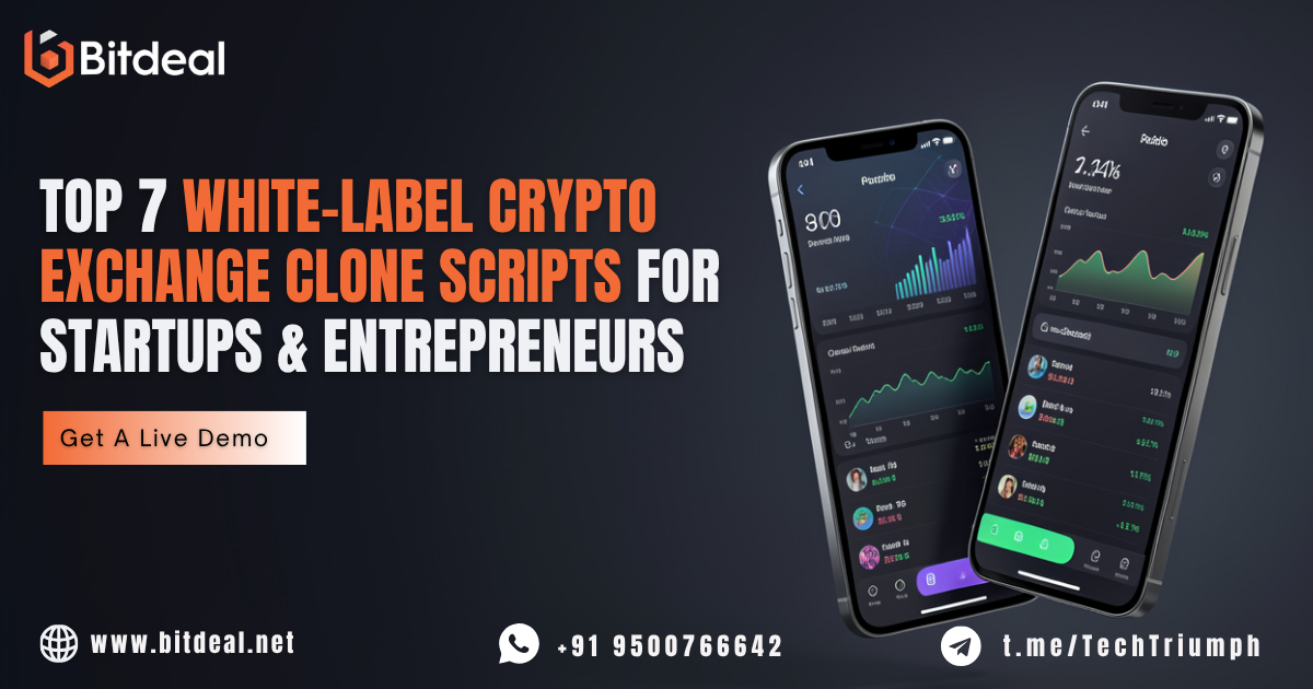 Top 7 White-Label Crypto Exchange Clone Scripts for Startups & Entrepreneurs (2026 Guide)