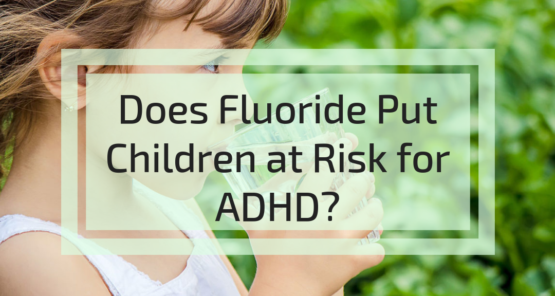 Higher Levels Of Urinary Fluoride >> The Link Between Fluoride In Water And Adhd Should You Be Concerned Higher Levels Of Urinary Fluoride >> The Link Between Fluoride In Water And Adhd Should You Be Concerned