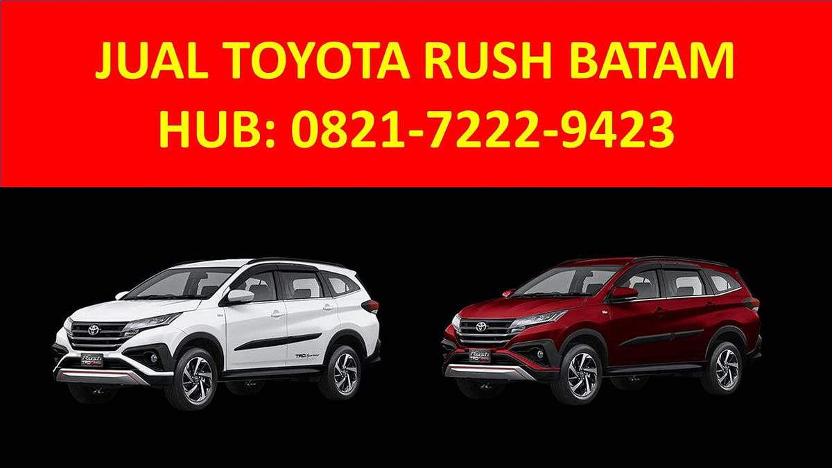 HP WA 082172229423 Cicilan Toyota Rush Batam Toyota Batam Medium