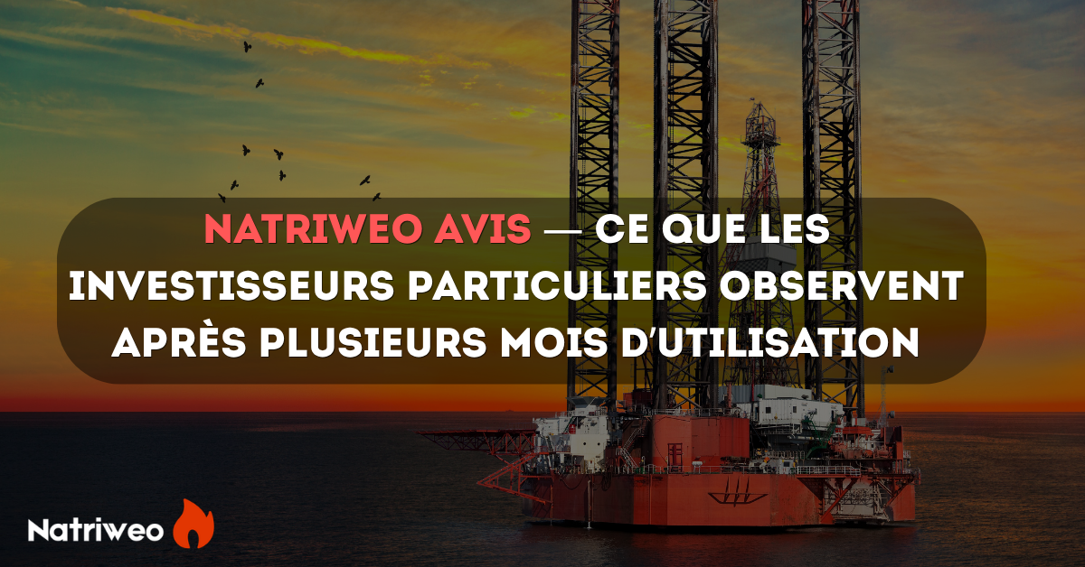 Natriweo avis — ce que les investisseurs particuliers observent après plusieurs mois d’utilisation