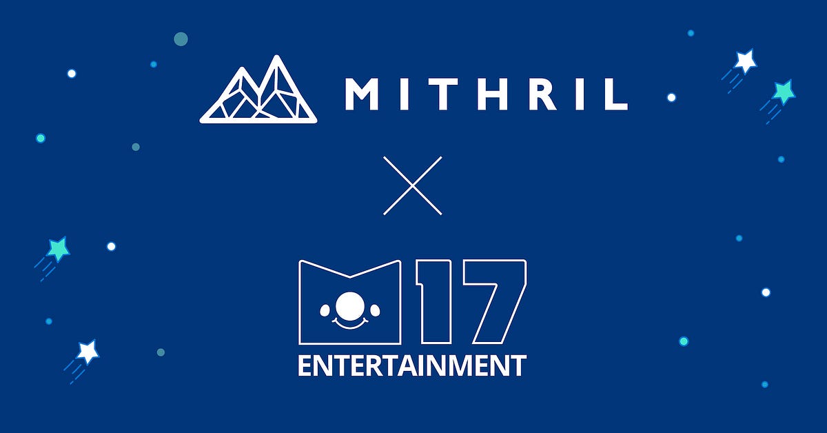 《Mithril Merchant Network partner M17 Entertainment Expands MITH Acceptance Across Southeast Asia》