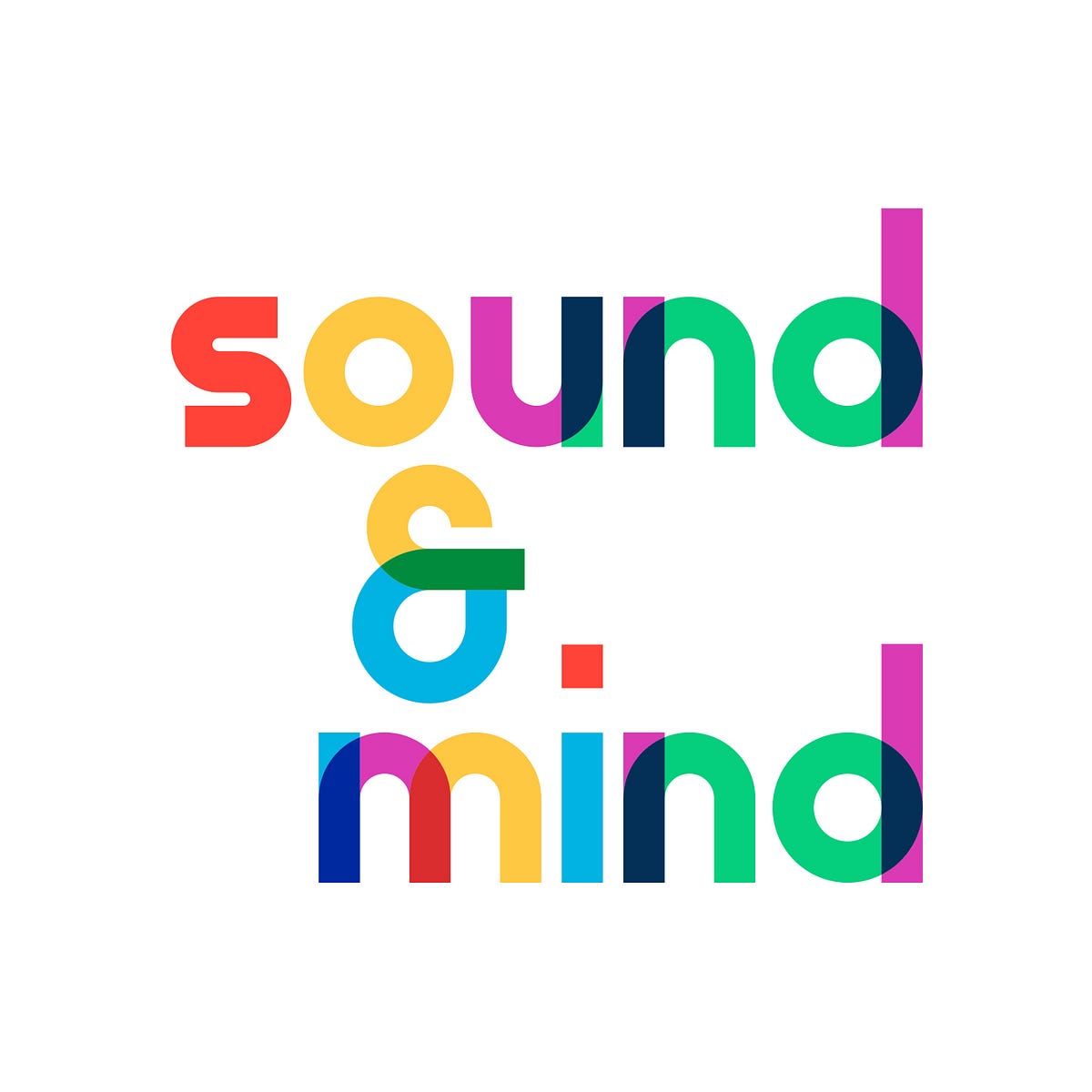 Sound And Mind Medium