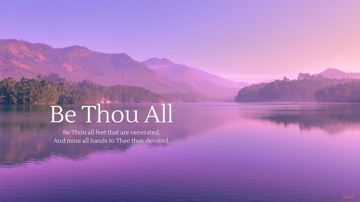 Be Thou All