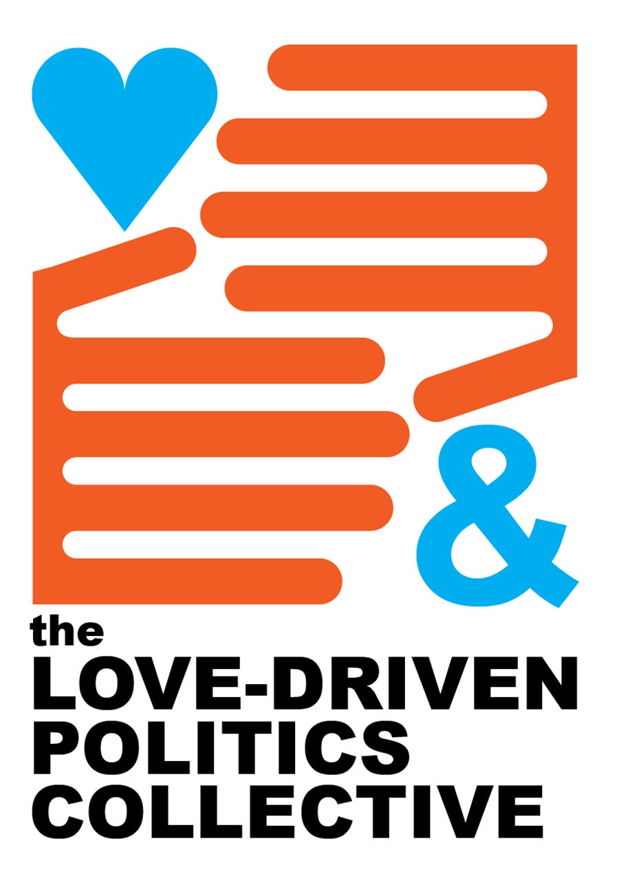 Love Driven Politics Medium Love Driven Politics Medium