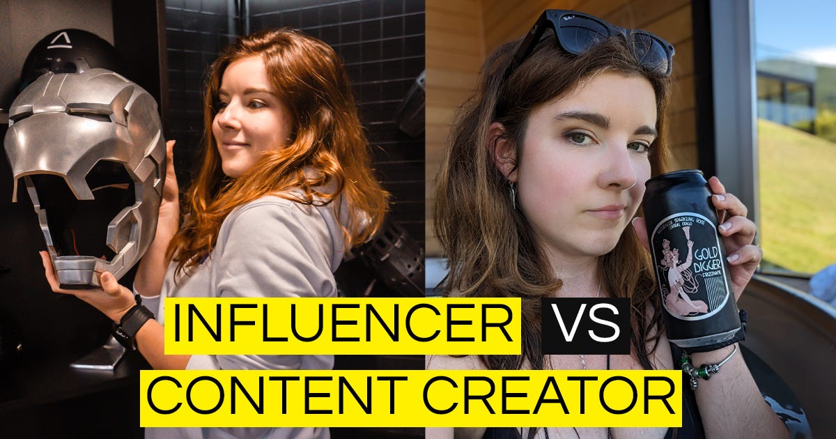 Being An Influencer Is Not The Same As Being A Content Creator — Here’s Why.