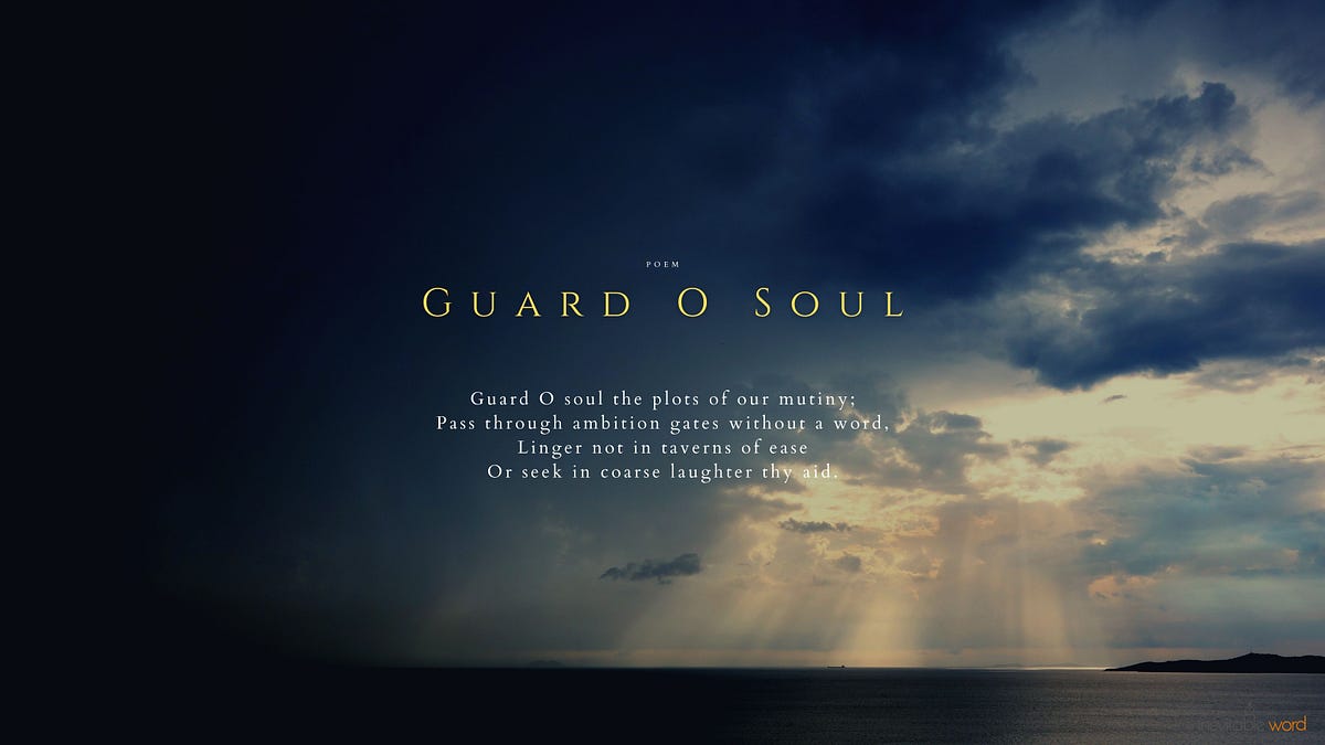 Guard O Soul