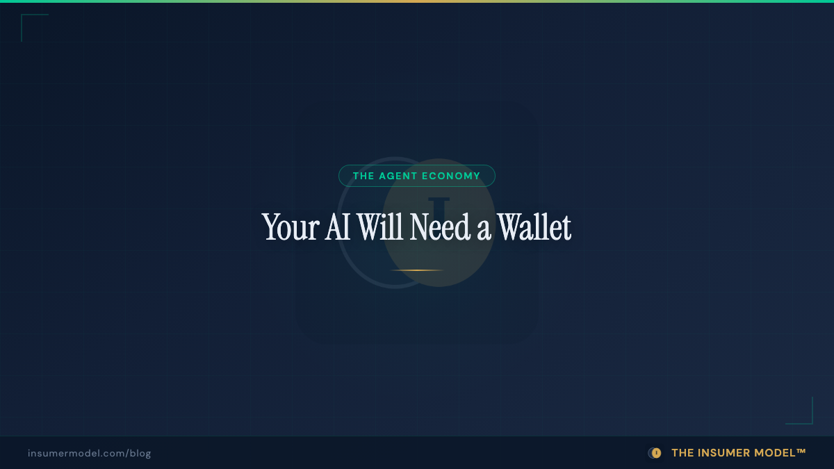 Your AI Will Need a Wallet