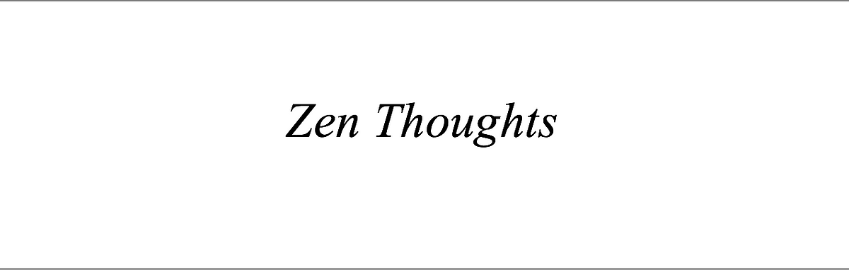 zen-thoughts-zen-words-medium