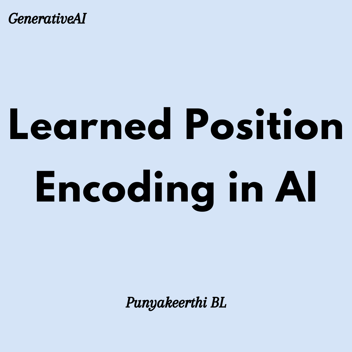 Unlocking the Power of Learned Position Encoding in AI