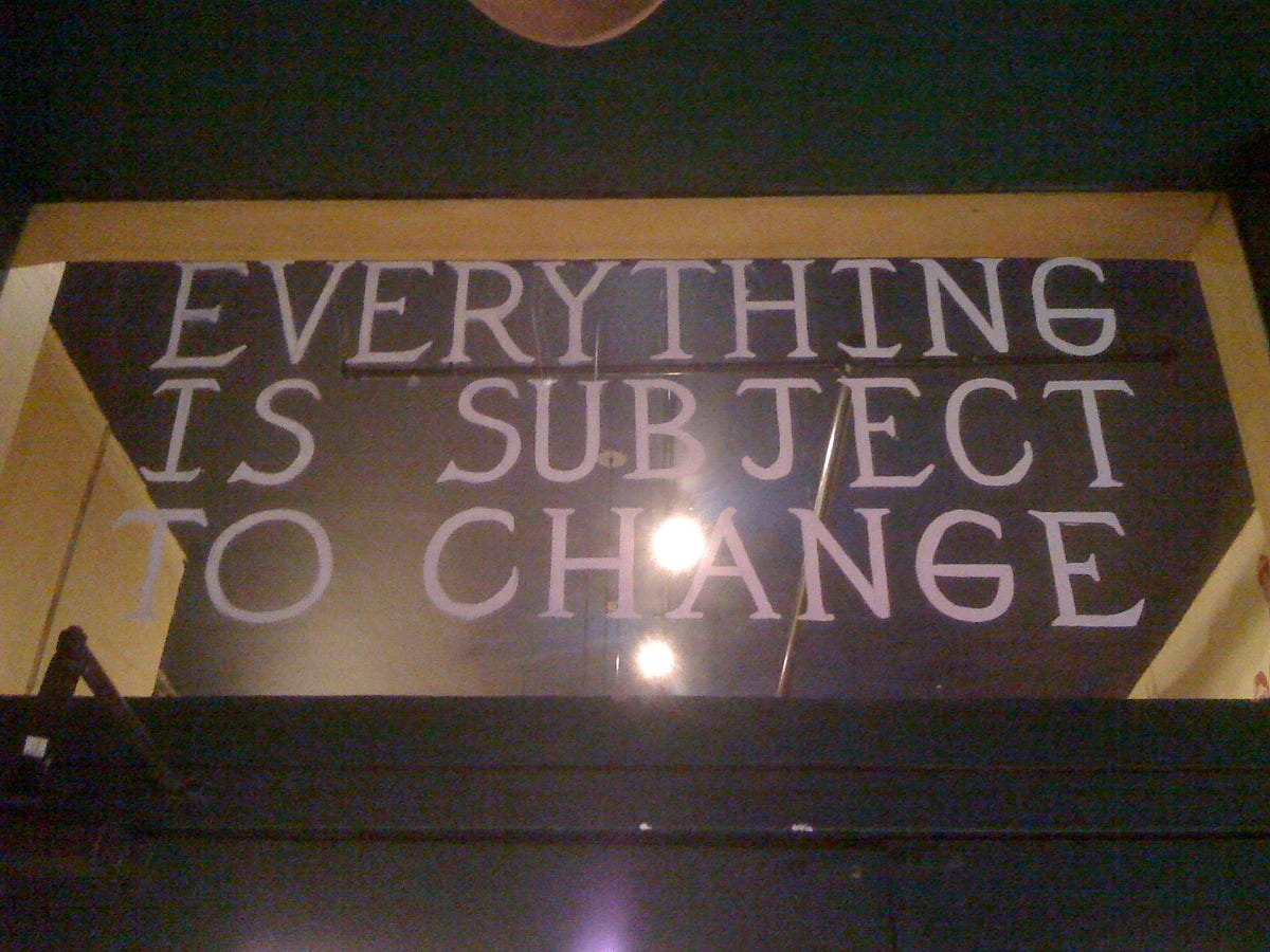 everything-is-subject-to-change-medium