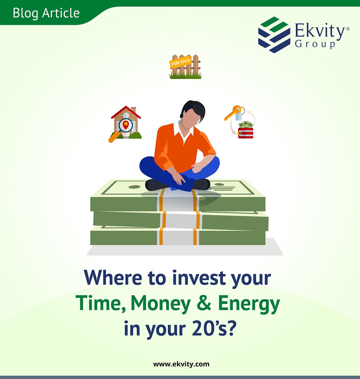 Where to invest your Time, Money & Energy in your 20’s?