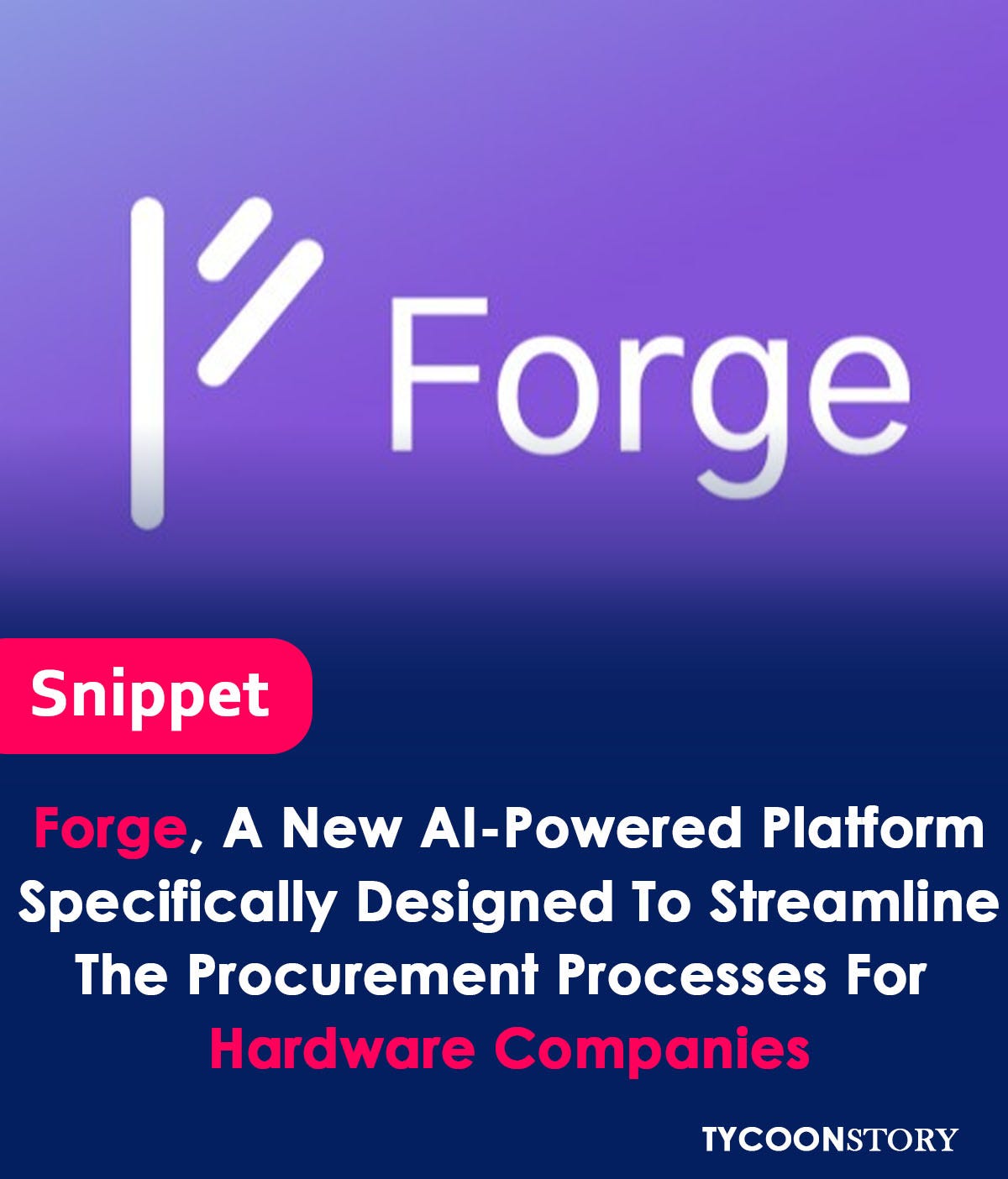 Forge, an AI-powered platform, simplifies hardware procurement