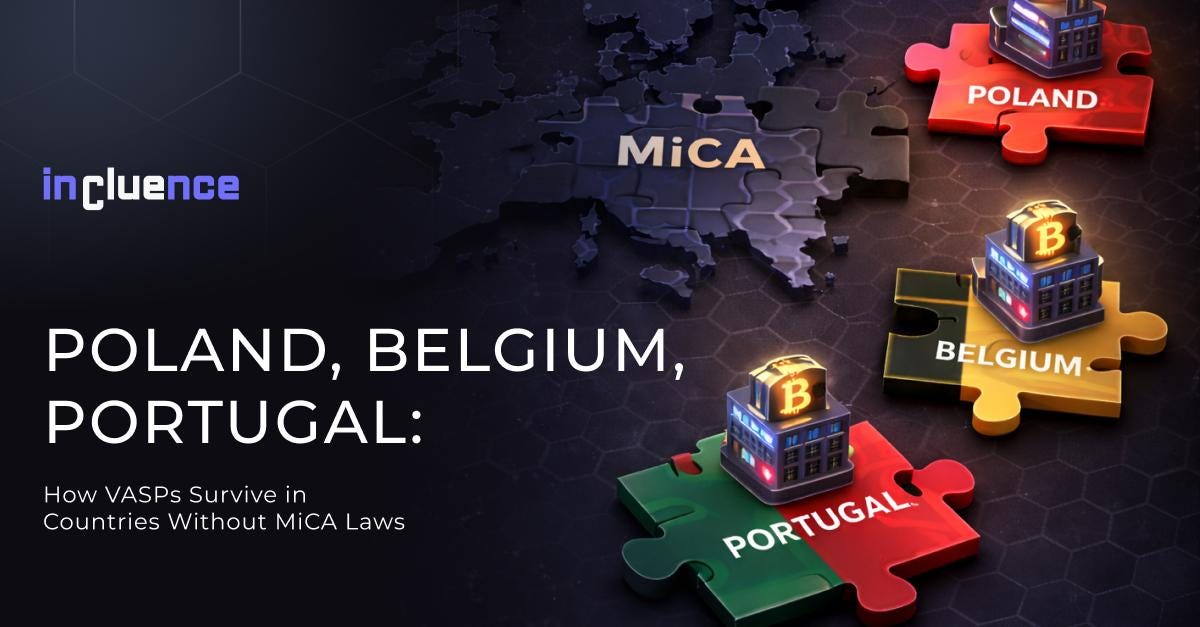 Poland, Belgium, Portugal: How VASPs Survive in Countries Without MiCA Laws