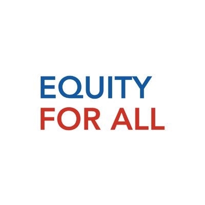 Equity For All - Medium