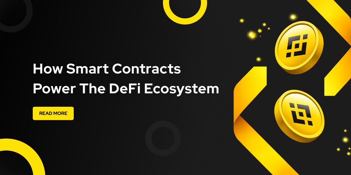 How Smart Contracts Power the DeFi Ecosystem