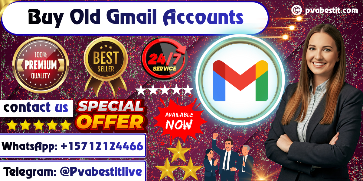 17.3 Best Websites for Buying Old Gmail Accounts (PVA & Aged)