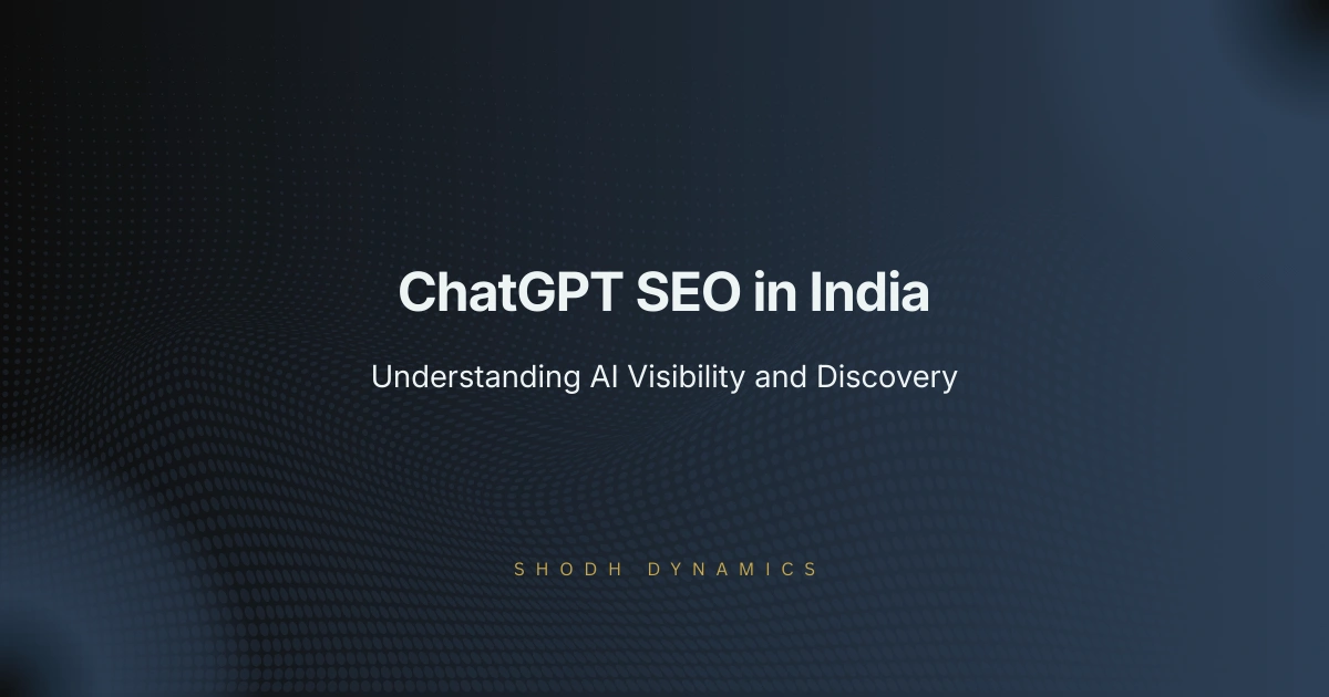 ChatGPT SEO in India Is Built on a Misunderstanding
