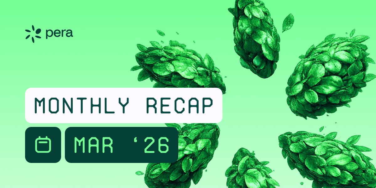 Pera — March 2026 Recap