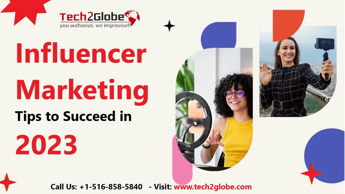 The Influencer Marketing Guide: Strategies, Tools, and Tips for Success In 2023
