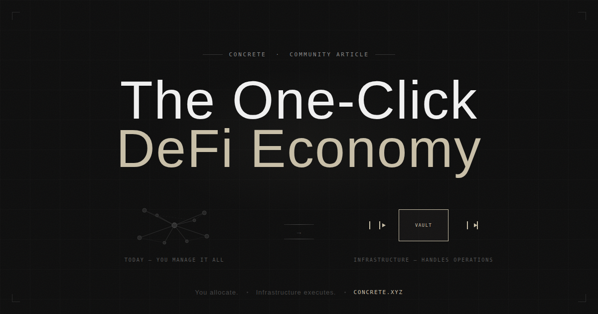 The One-Click DeFi Economy