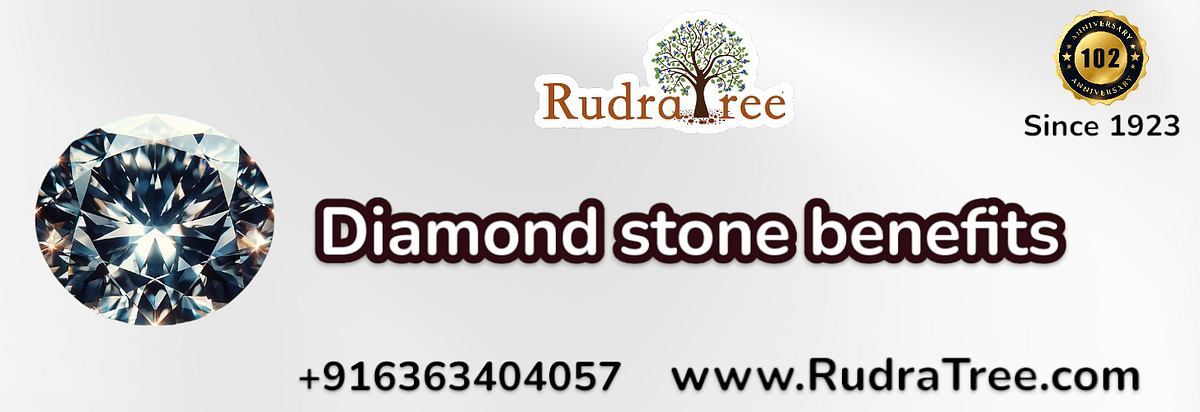 Diamond stone benefits Diamond stone benefits