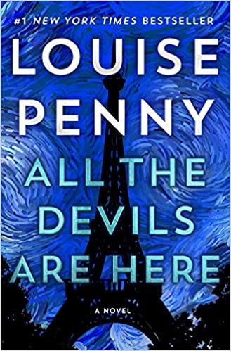 FREE Full Book PDF Download All the Devils Are Here: A Novel (Chief Inspector Gamache Novel ...