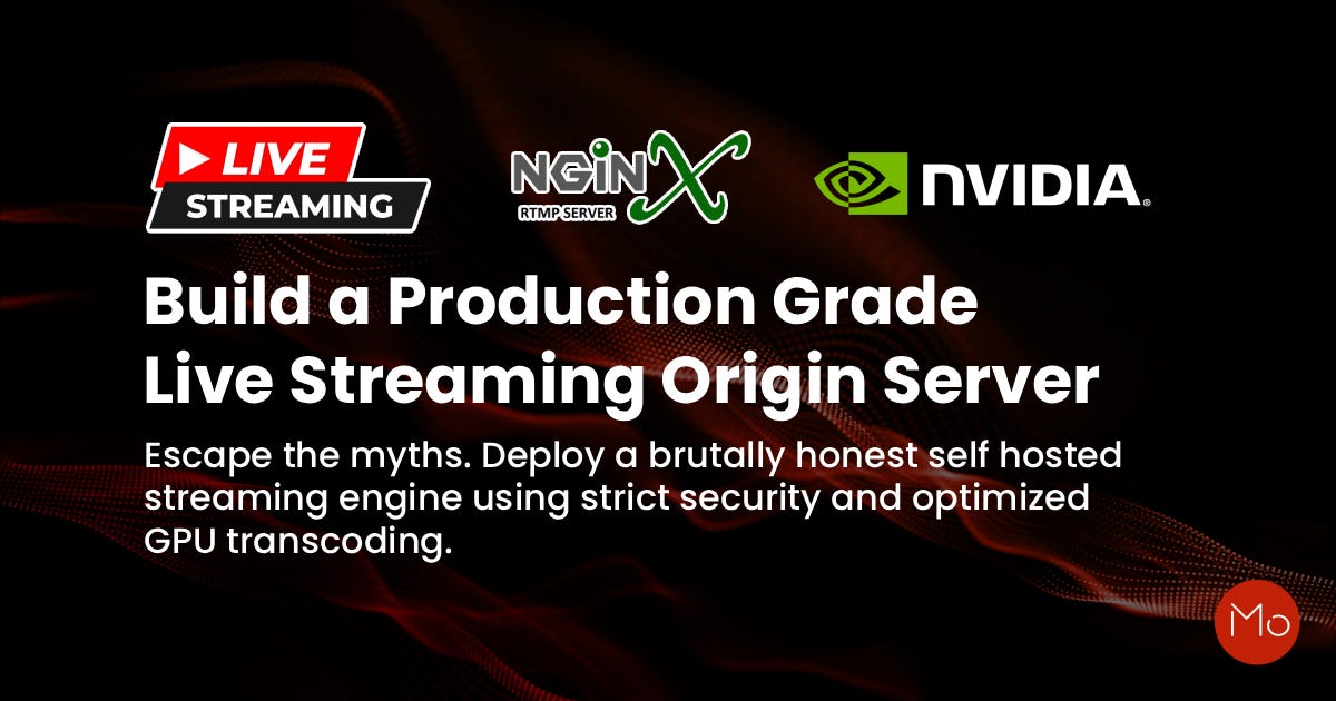 Build a Production-Grade Live Streaming Origin Server
