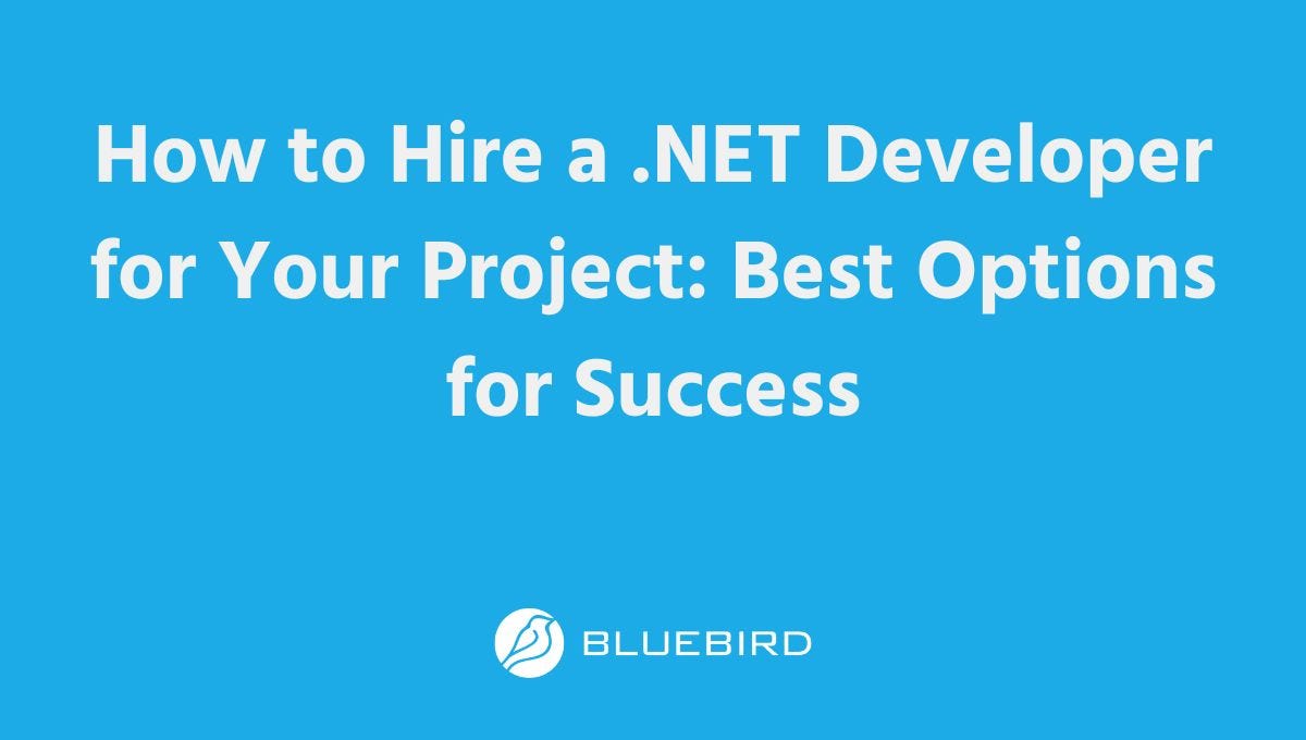 How to Find the Best .NET Developers for Your Project: A Complete Guide