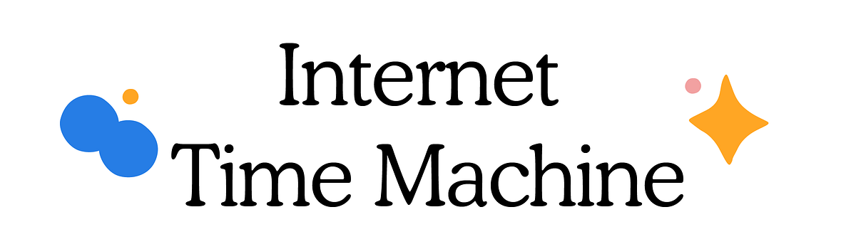 Internet Time Machine