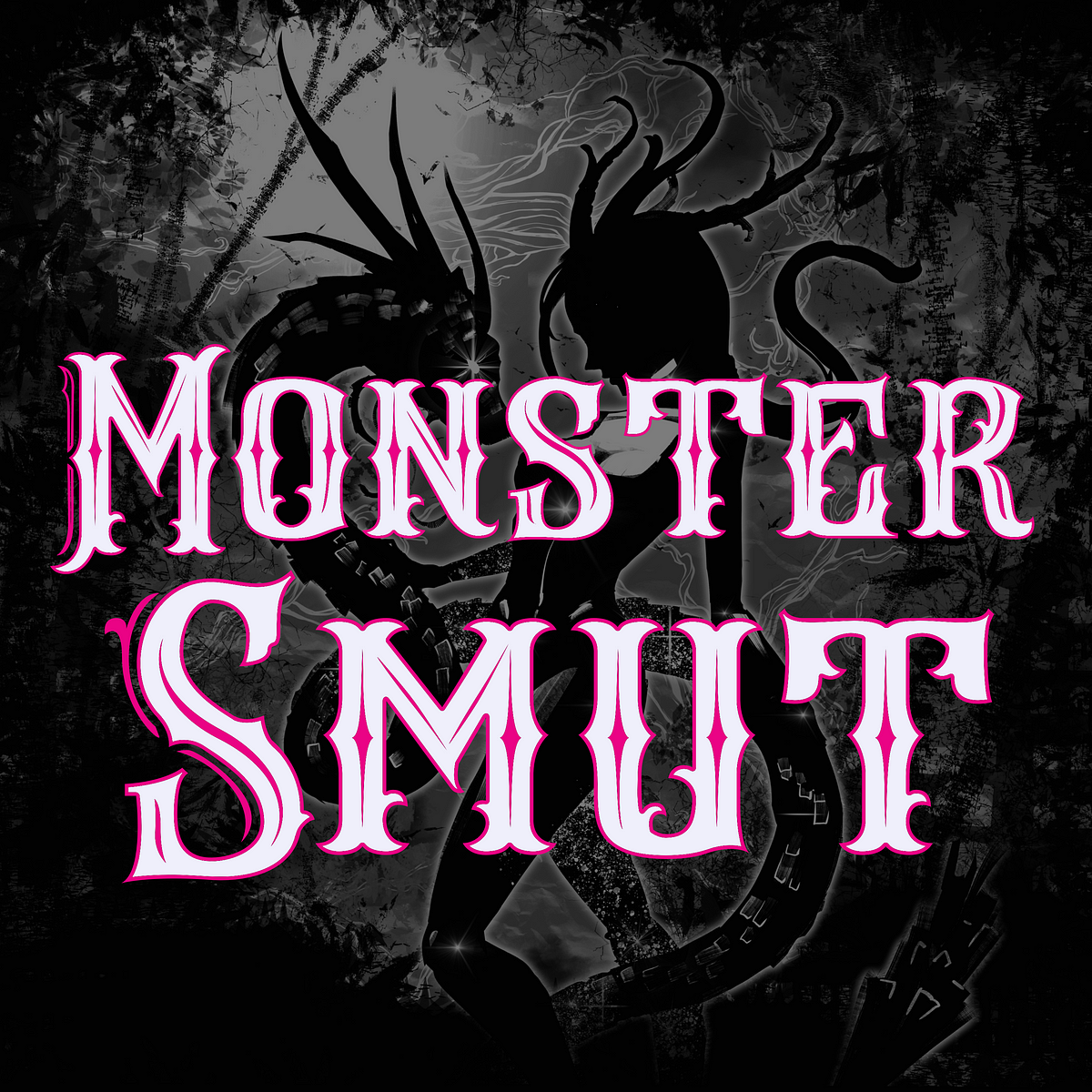 Monster Smut - Medium