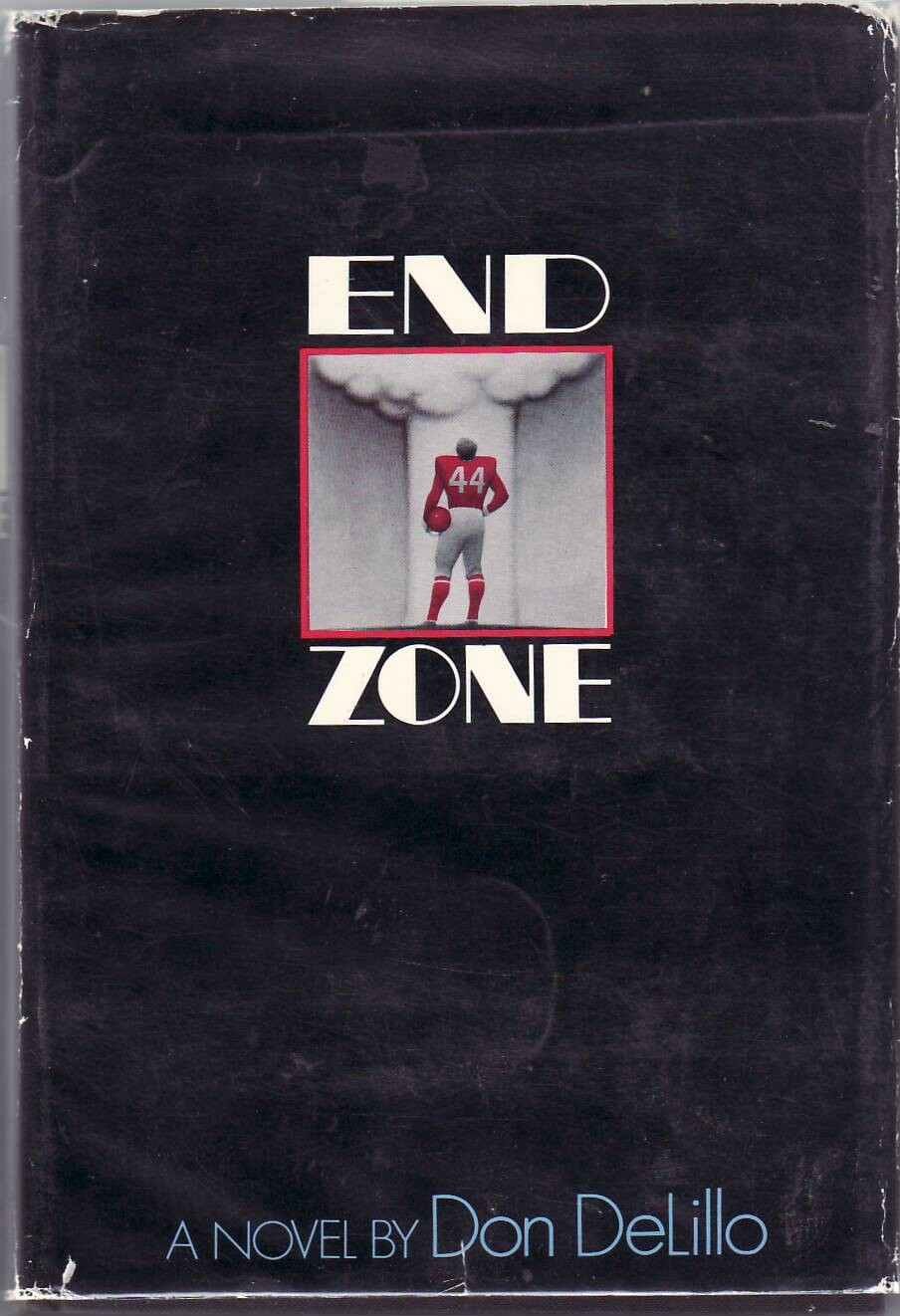 end zone don delillo essay Don delillo: the physics of language david cowart don delillo, author of twelve in end zone (1972). end zone don delillo essay Don delillo: the physics of language david cowart don delillo, author of twelve in end zone (1972).