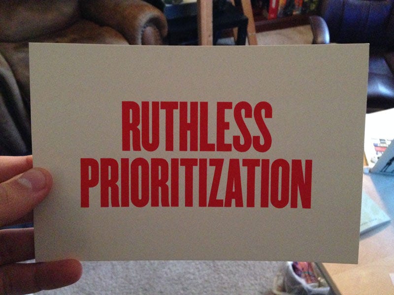 Ruthlessly Prioritize – Habits of Introspection – Medium