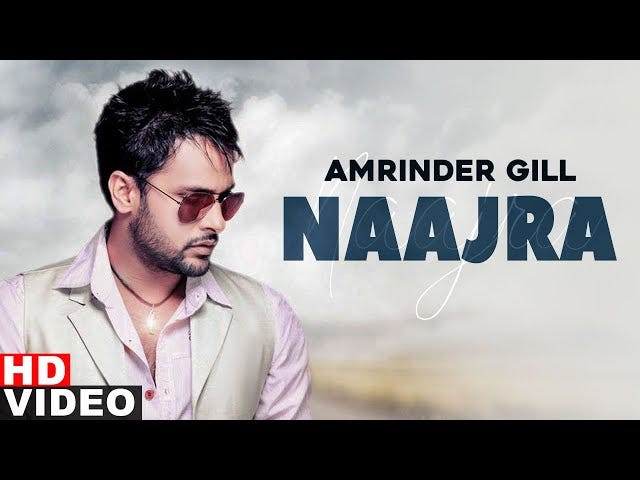 Naajra Song Lyrics by Amrinder Gill