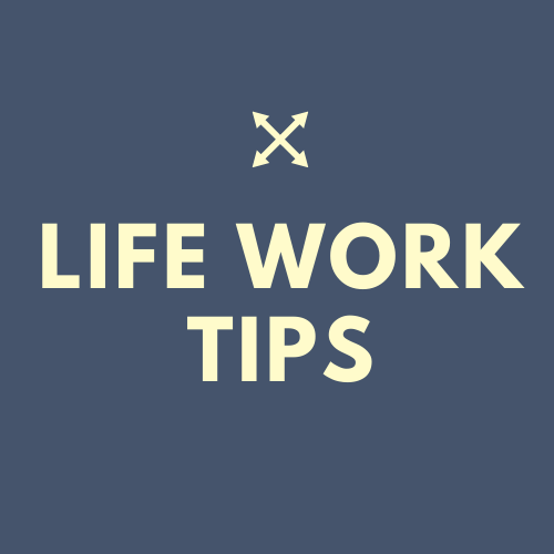 Life-Work Tips – Medium