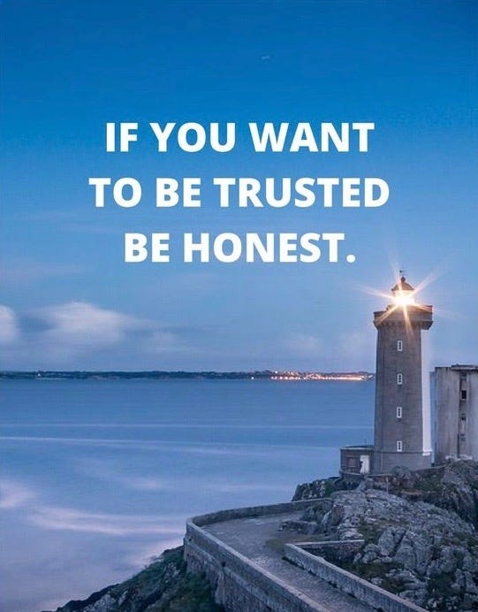 If You Want To Be Trusted Be Honest – Deb Sofield – Medium