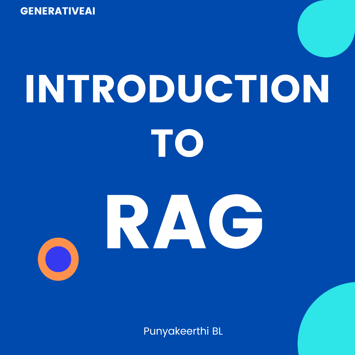 Introduction to RAG (Retrieval-Augmented Generation)