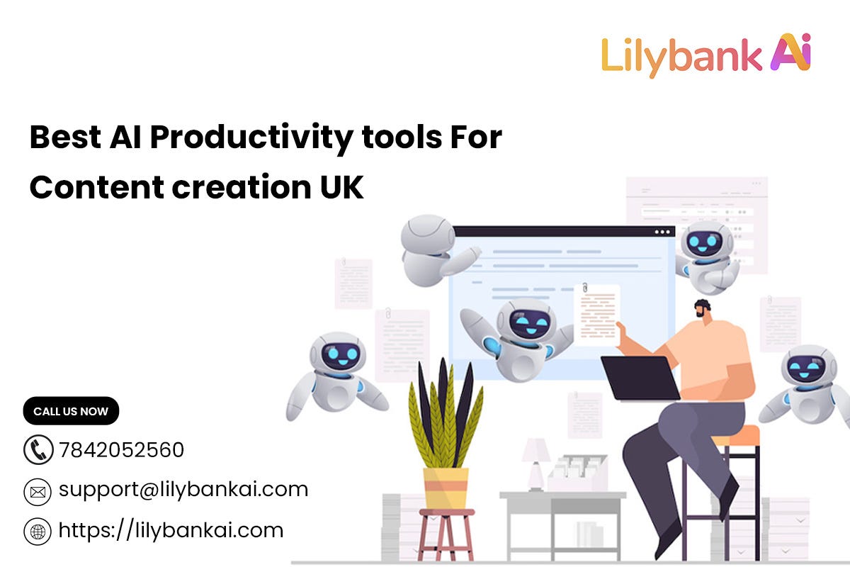 Discover the best AI productivity tools for content creation in the UK with Lilybank AI.
