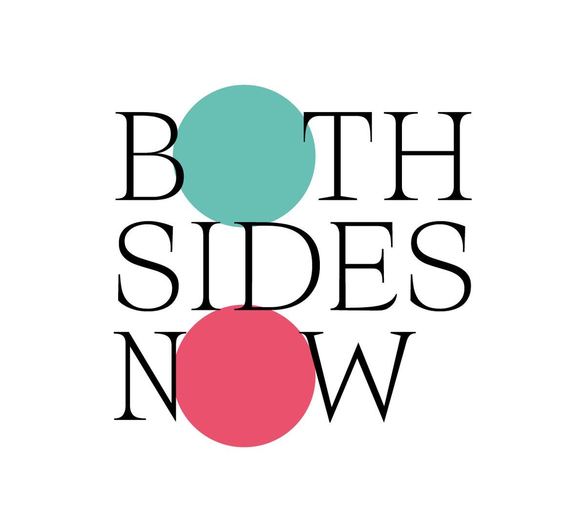 Both Sides Now Medium