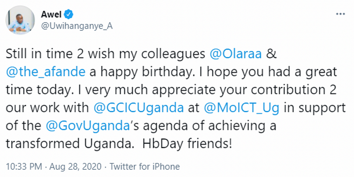 The Twitter account for GCIC head Awel Uwihanganye wished Olara Lamara a happy birthday in August 2020. (Source: @uwiganganye_A/archive)