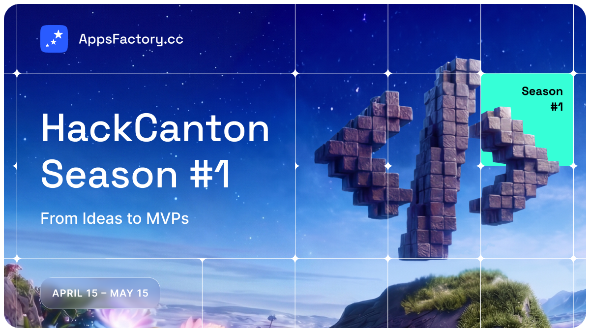 HackCanton Season 1: From Ideas to MVPs