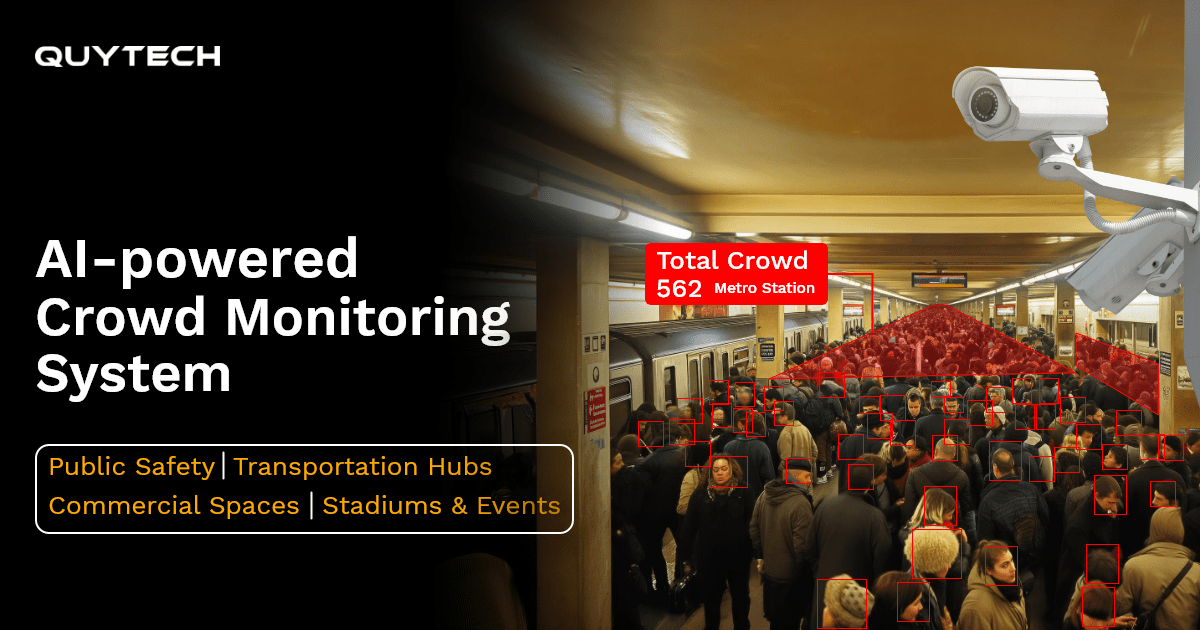 How to Build AI-Powered Crowd Monitoring Systems?
