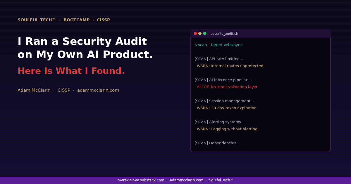 I Ran a Security Audit on My Own AI Product. Here Is What I Found.
