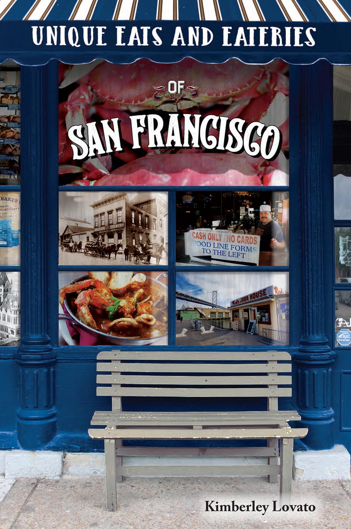Q A With Author Of Unique Eats Eateries San Francisco Q A With Author Of Unique Eats Eateries San Francisco Kimberley Lovato