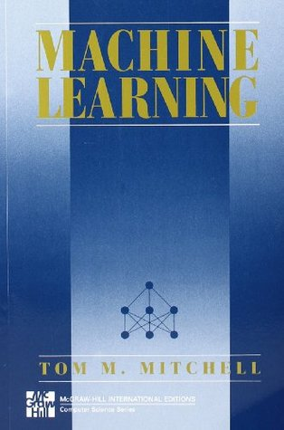 Machine Learning by Tom M. Mitchell | Source: Amazon | Best Machine Learning Books | Machine Learning (ML) Books