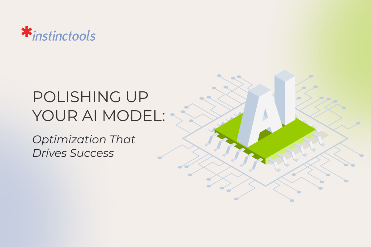 Polishing Up Your AI Model: Optimization That Drives Success