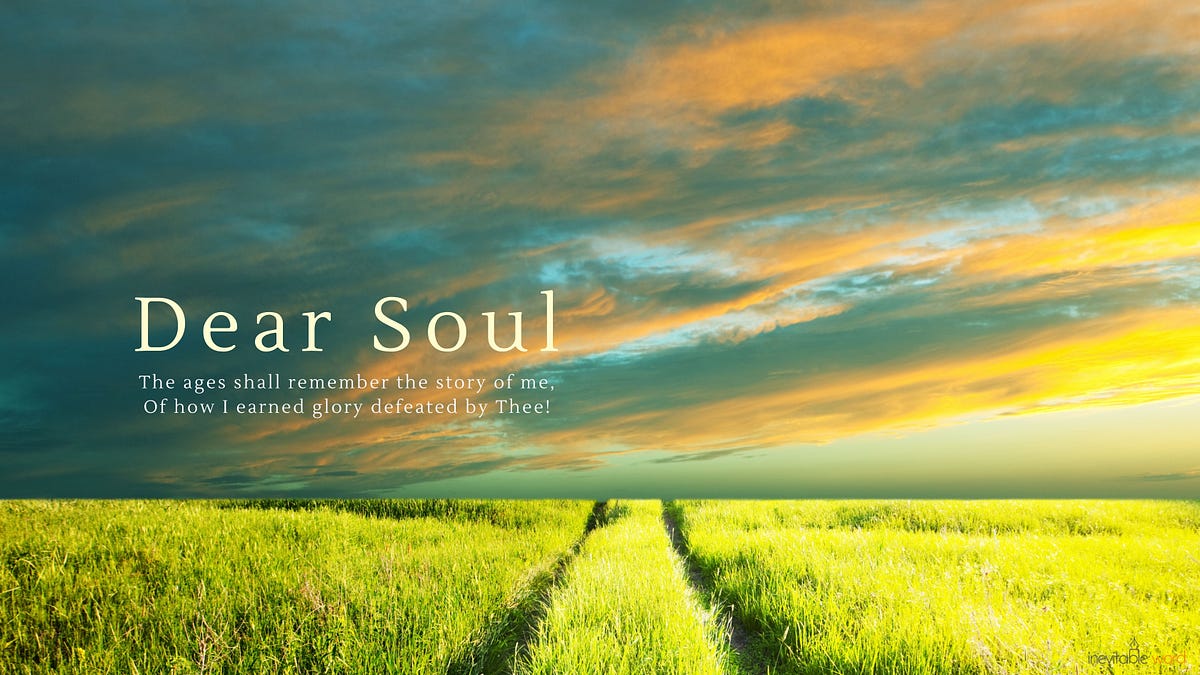 Dear Soul