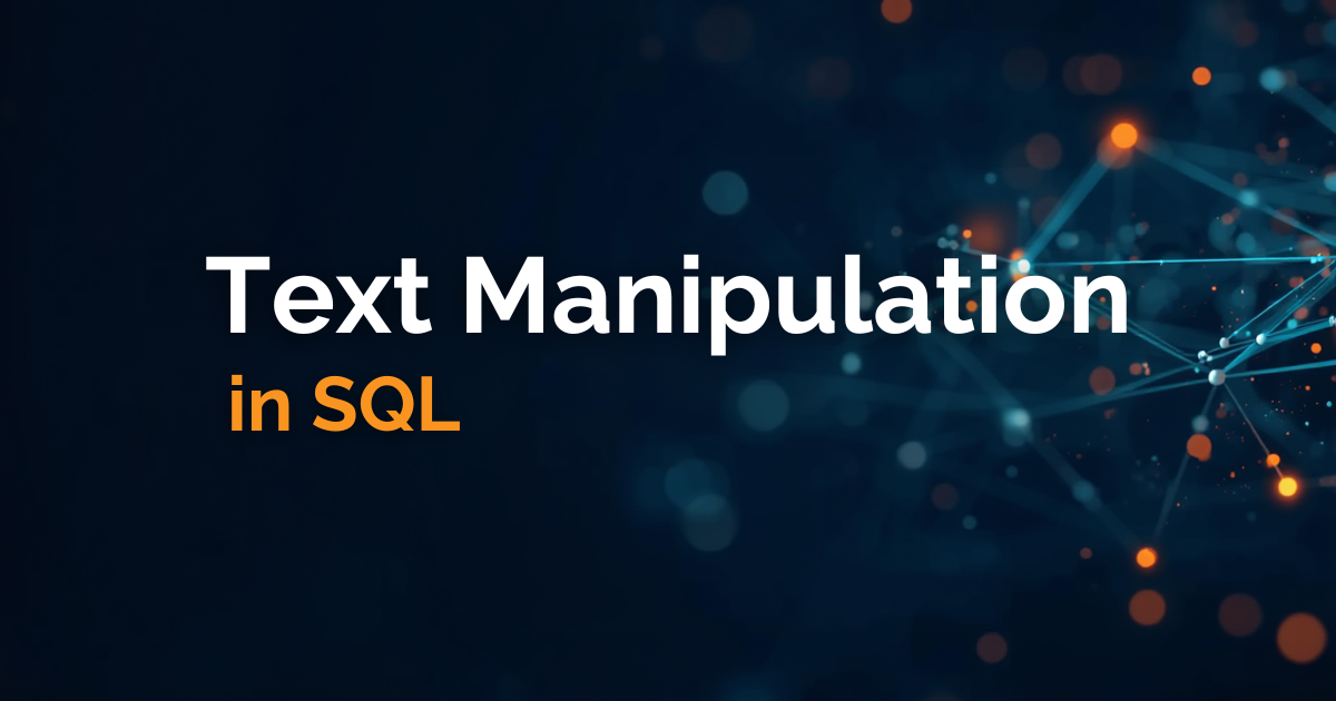 Little-Known Ways to Clean Text Data in SQL