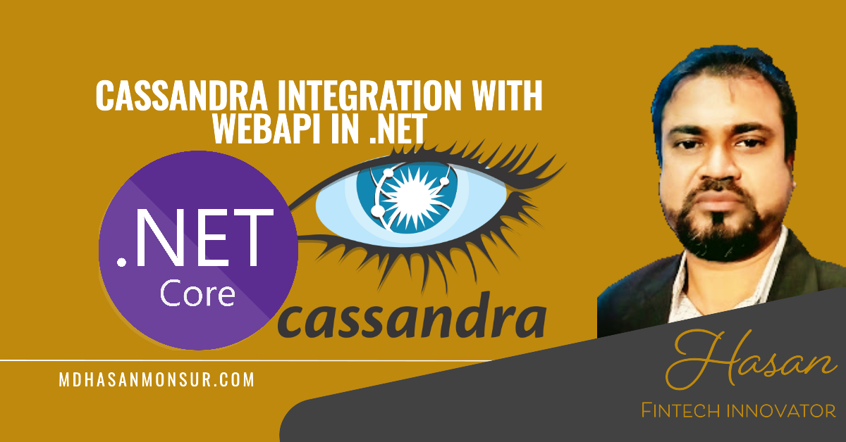 Cassandra Integration with WebAPI in .NET: Step-by-Step Guide for Developers